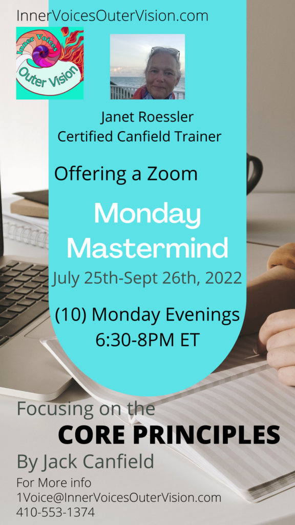 Certified Canfield trainer, Monday Mastermind , Success Principles, Core Pinciples