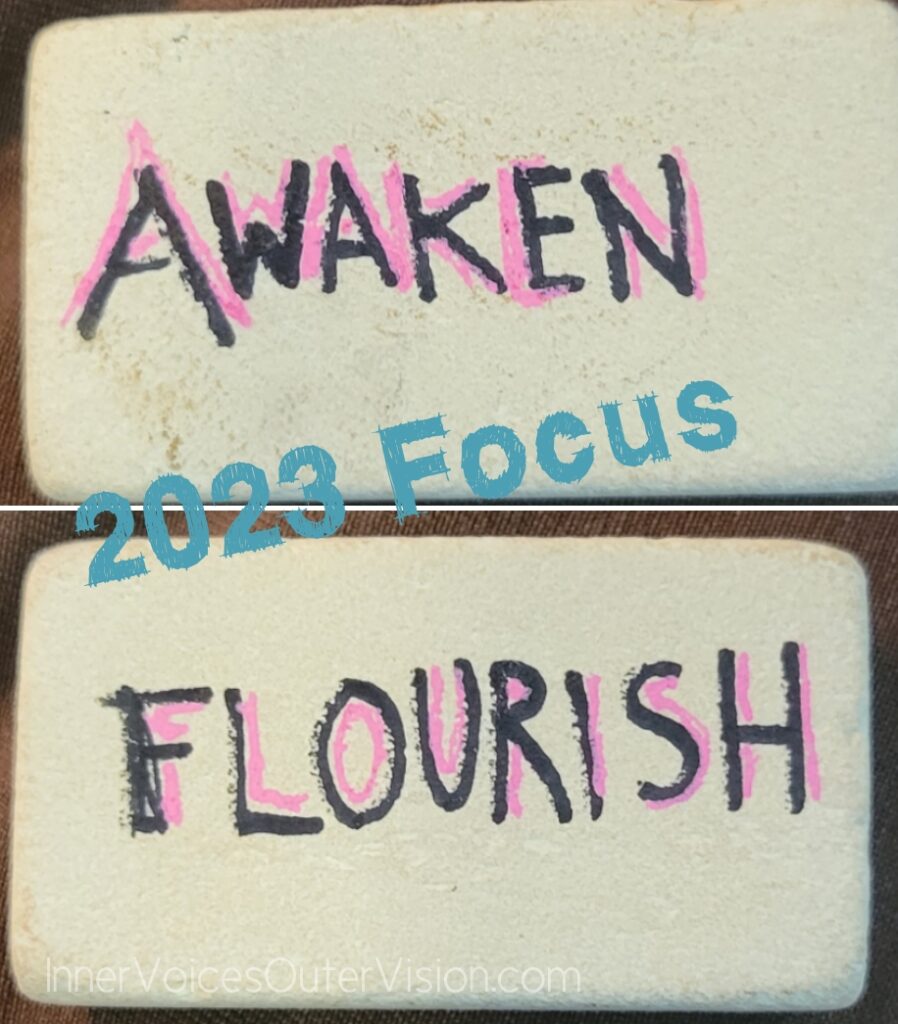 Word of the year, focus word 2023, flourish. awaken, choosing your word